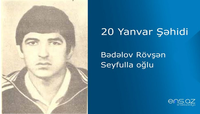 Bədəlov Rövşən Seyfulla oğlu