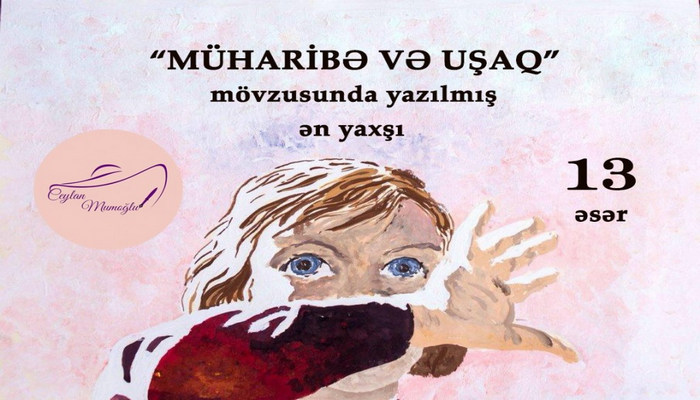 Müharibə və uşaq mövzusunda yazılmış ən yaxşı 13 əsər