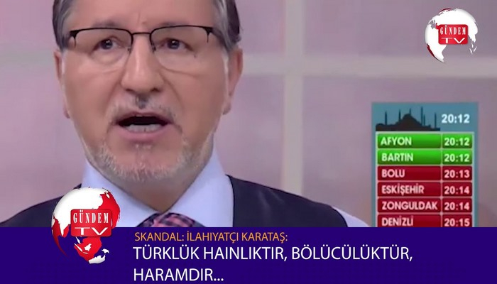 Türkiyəli ilahiyyatçı: Türklük xəyanət, separatizm, haramdır