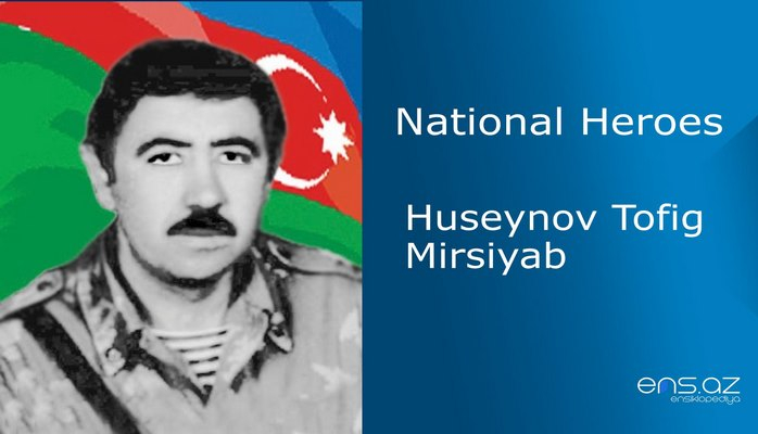Huseynov Tofig Mirsiyab