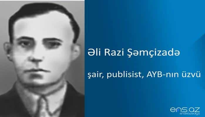 Əli Razi Şəmçizadə