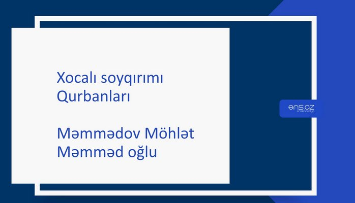 Məmmədov Möhlət Məmməd oğlu