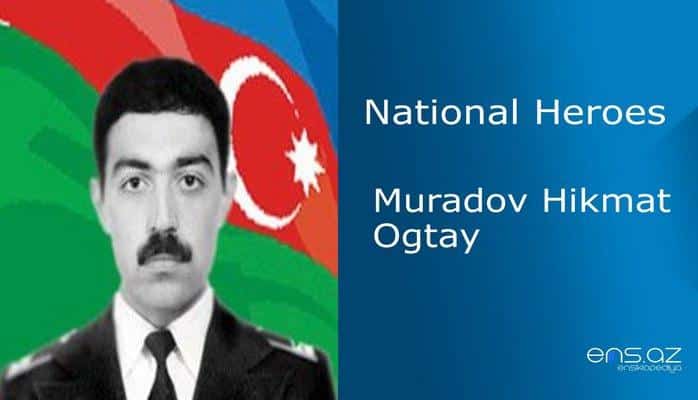 Muradov Hikmat Ogtay