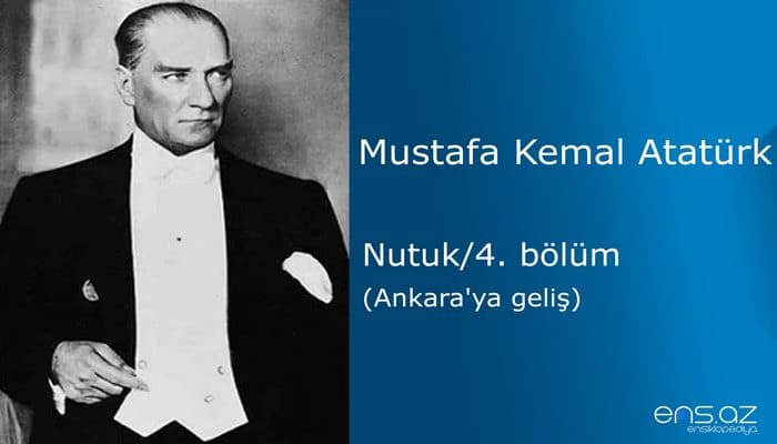 Mustafa Kemal Atatürk - Nutuk/4. bölüm