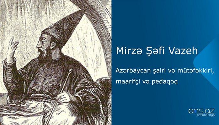 Mirzə Şəfi Vazeh