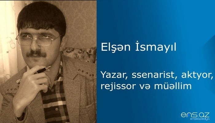 Elşən İsmayıl - MƏN, HƏR KƏS DEYİLƏM...