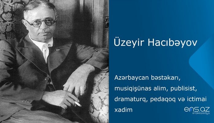 Üzeyir Hacıbəyov