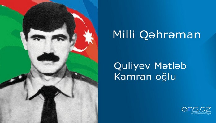 Mətləb Quliyev Kamran oğlu