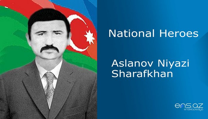 Aslanov Niyazi Sharafkhan