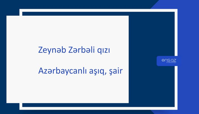 Zeynəb Zərbəli qızı