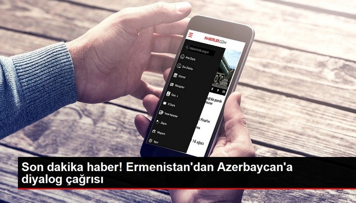 Ermenistan'dan Azerbaycan'a diyalog çağrısı
