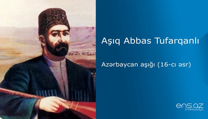 Aşıq Abbas Tufarqanlı